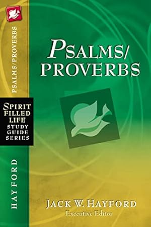 Book cover Psalms/Proverbs (Spirit-Filled Life Study Guide Series)