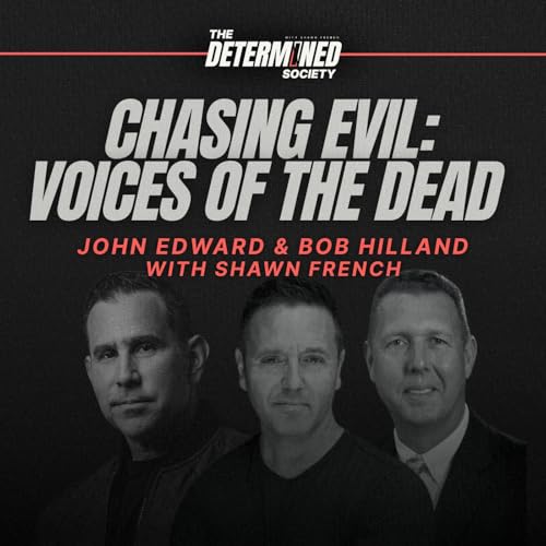 『Chasing Evil: Voices of the Dead with John Edward & Bob Hilland』のカバーアート