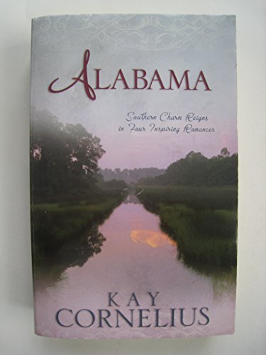 Alabama: Southern Charm Reigns In Four Inspirin... B002BLAUB0 Book Cover
