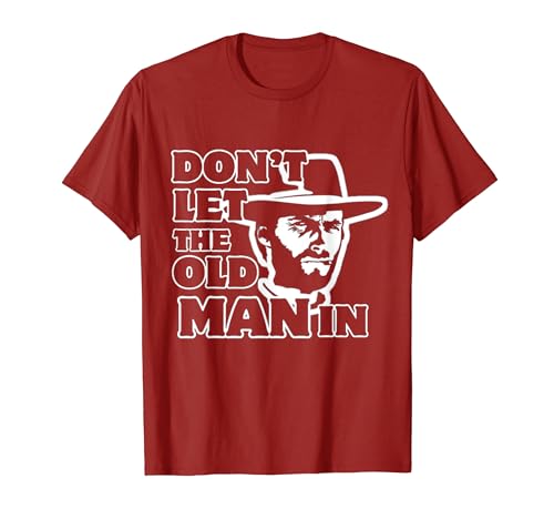 Don't let the old man in vintage Man wearing cowboy hat T-Shirt