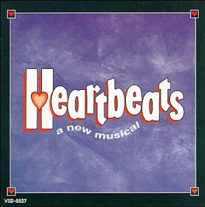 Heartbeats (1994 Pasadena Playhouse Cast) Heartbeats (1994 Pasadena Playhouse Cast)