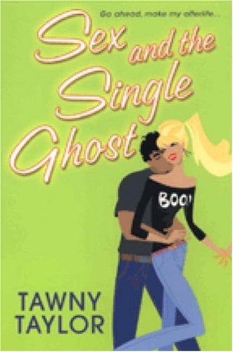 Sex And the Single Ghost