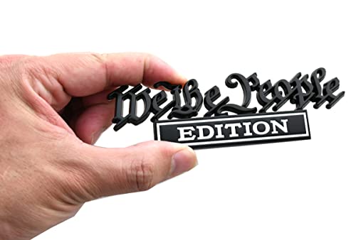 Image of We The People Edition Emblem Full Metal Badge Decal 3D Sticker Compatible with Universal Car, Truck, SUV, Boat, Vehicle Door Decoration (Black /White)