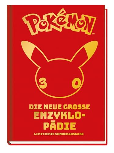 Pokémon: Die neue große Enzyklopädie - Limitierte Sonderausgabe: Buch mit Lesebändchen