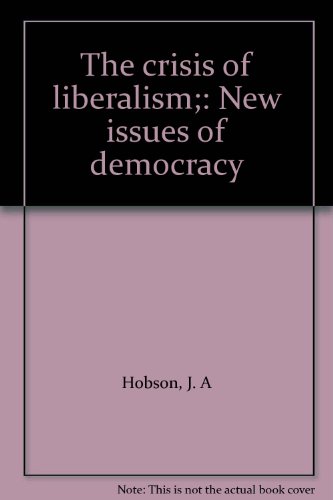 The crisis of liberalism;: New issues of democracy 0064929132 Book Cover