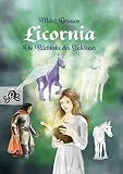 Licornia - Die Rückkehr der Einhörner (Licornia - Band 1) - Marit Bernson 
