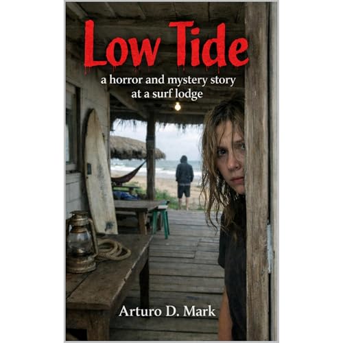 Low Tide Audiobook By Arturo D. Mark cover art