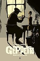Geppetto - Storia di un padre 8899542279 Book Cover