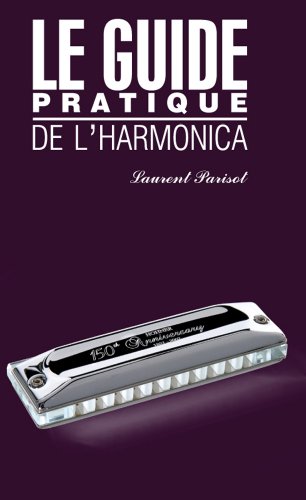 Preisvergleich Produktbild Le guide pratique de l'harmonica