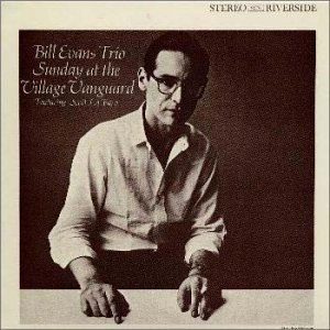 BILL EVANS TRIO SCOTT LA FARO THE BILL EVANS TRI - Sunday At The Village Vanguard - CD