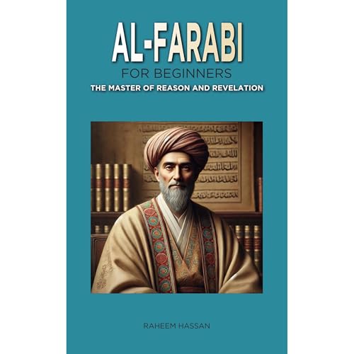 Al-Farabi for Beginners by Raheem Hassan episode artwork