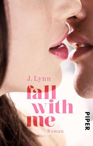 Fall with Me: Roman (Wait for You 5) (German Edition)