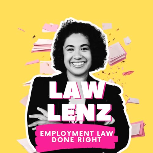 Law Lenz: Employment Law Done Right cover art