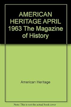 Hardcover American Heritage April 1963 Book