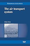  The Air Transport System (English Edition)