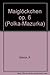 Produktbild Maiglöckchen: Polka-Mazurka. op. 6. Xylophon und Klavier.