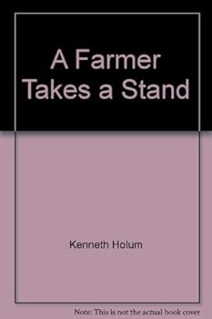 A Farmer Takes a Stand