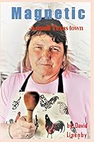 Magnetic: a small Texas town (EMP) 1731054246 Book Cover