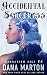 Accidental Sorceress (Hardstorm Saga Book 2)
