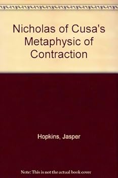 Hardcover Nicholas of Cusa's Metaphysic of Contraction Book