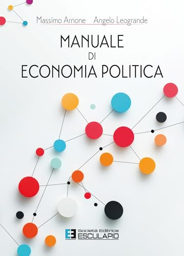 Manuale di Economia Politica (Italian Edition)