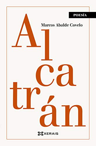 Alcatrán (EDICIÓN LITERARIA - POESÍA E-book) (Galician Edition)