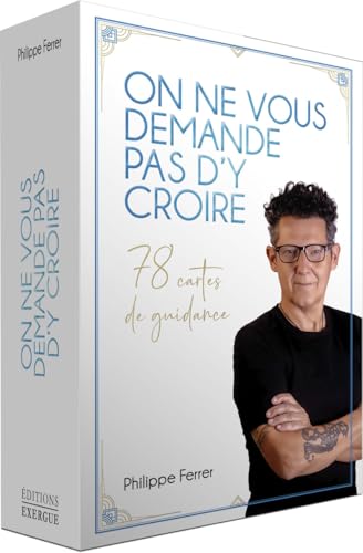 On ne vous demande pas d'y croire - 78 cartes de guidance