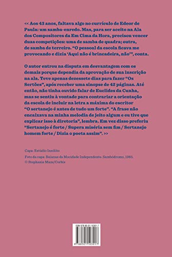 O enredo do meu samba: A história de quinze sambas-enredo imortais: A história de quinze sambas-enre