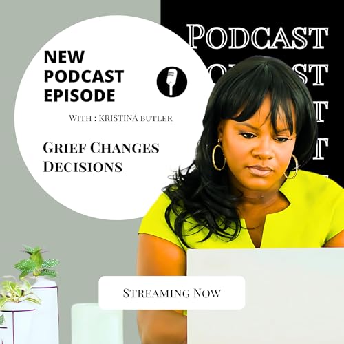 How Grief Shapes Career Decisions (and What to Do About It)