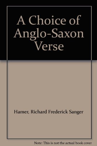 Choice of Anglo-Saxon Verse: Parallel Text