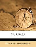 Nur baba (Turkish Edition)