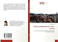 Choix Ra(c)Sidentiels En Ville-Centre 6131589534 Book Cover