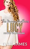 Lucy: secret billionaire (The Brewer Brothers Book 8)