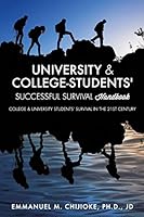 University & College- Students' Successful Survival Handbook 1498419194 Book Cover