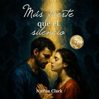 M&aacute;s Fuerte Que El Silencio Audiolibro Por Nuriss Clark arte de portada