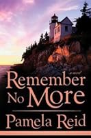 Remember No More 1591568587 Book Cover