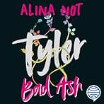 Tyler. Piezas rotas: Bad Ash, Vol. 6