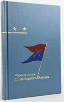 Walter M. Camp's Little Bighorn Rosters (HIDDEN SPRINGS OF CUSTERIANA) 0870623184 Book Cover