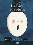  La rive aux rêves