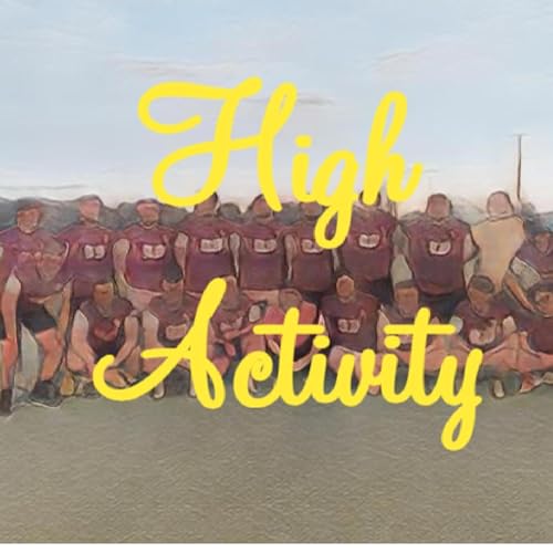 High Activity