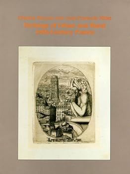 Charles Meryon and Jean-Francois Millet: Etchings of Urban and Rural 19Th-Century France