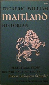 Frederic William Maitland Historian B000NWKMMG Book Cover