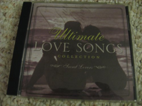 Ultimate Love Songs Collection - Secret Lovers