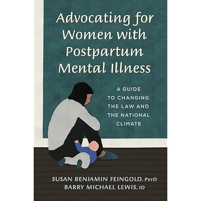 Advocating for Women with Postpartum Mental Illness