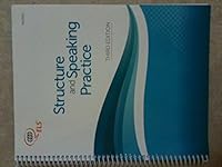 Structure and Speaking Practice Third Edition Irving 2013 1256693812 Book Cover
