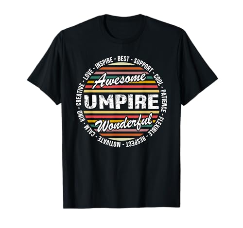 Umpire Tshirt Funny Appreciation Inspire T-Shirt