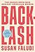 Backlash: The Undeclared War Against American Women