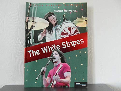 The White Stripes: Et la nouvelle scène de Detroit