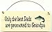 Sign for Grandpa ~ Only the Best Dads Are Promoted to Grandpa ... Fish Design