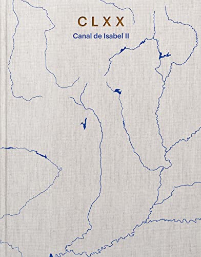Portada de CLXX.: Canal de Isabel II